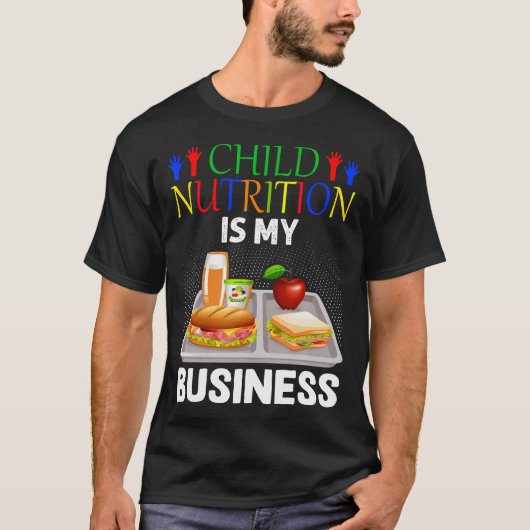 学校食堂ランチレディーチャイルド栄養は私 Tシャツ (正面)