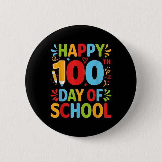 学校100日の幸せ100学校の日教え 缶バッジ (正面)