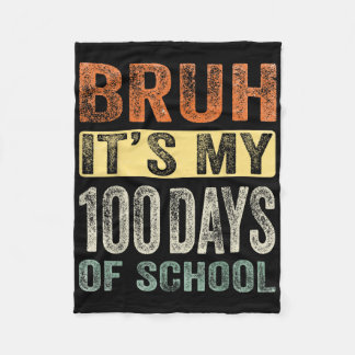 学校100日目の私の100の日のBruh フリースブランケット