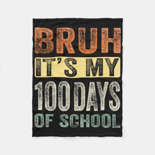 学校100日目の私の100の日のBruh フリースブランケット (正面)