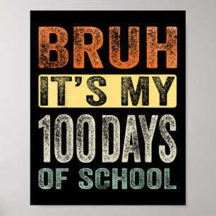 学校100日目の私の100の日のBruh ポスター