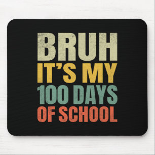 学校100日目の私の100の日のBruh マウスパッド