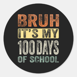 学校100日目の私の100の日のBruh ラウンドシール