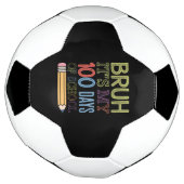学校100日目の私の100日おもしろいのBruh Its サッカーボール (回転)