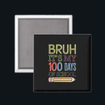 学校100日目の私の100日おもしろいのBruh Its マグネット<br><div class="desc">学校100日目の私の100日おもしろいのBruh Its</div>