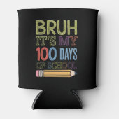 学校100日目の私の100日おもしろいのBruh Its 缶クーラー (正面)