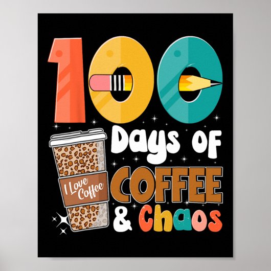 学校100日目先生のためのコーヒーの100日 ポスター (正面)
