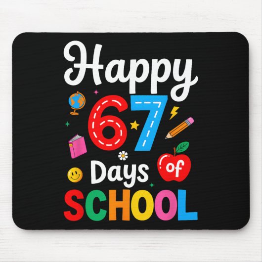 学校67日おめでとう 先生 キッズ おもしろ 67 メッセージ マウスパッド (正面)