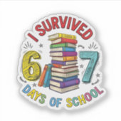 学校6+7日を生き延びた 100日目の学校 シール (正面)