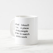 学校   (skool)の   名詞。   場所の若者達… コーヒーマグカップ (正面左)