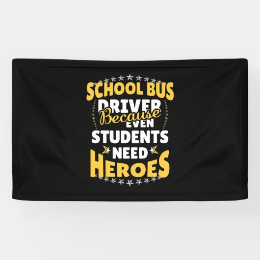 学生がヒーローを必要とするスクールバスの運転手 横断幕 (横)