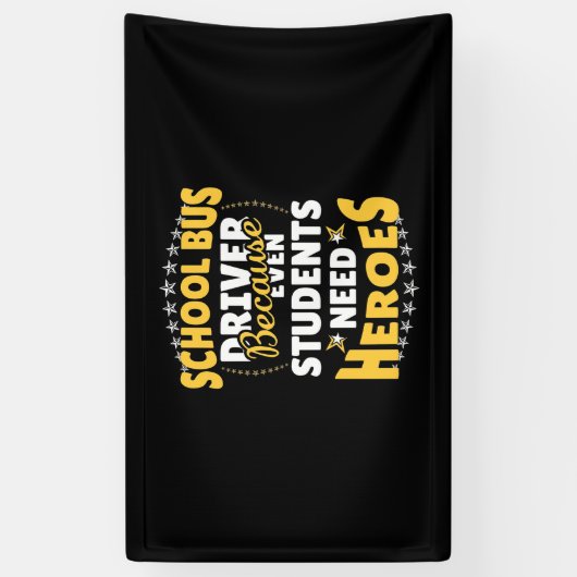 学生がヒーローを必要とするスクールバスの運転手 横断幕 (縦)