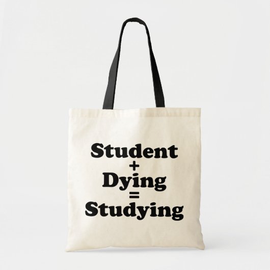 学生と死ぬ者は勉強に匹敵する トートバッグ (正面)