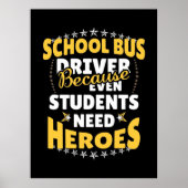 学生にヒーローが必要なスクールバスドライバー ポスター (正面)