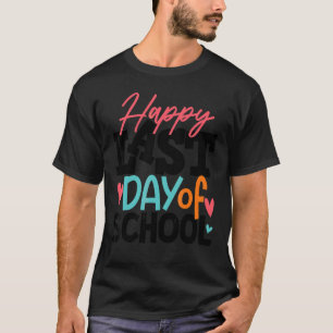 学生のための学校の最後の幸せな日先生1 Tシャツ