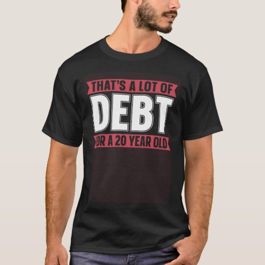 学生ローン無料の教育債務 Tシャツ (正面)