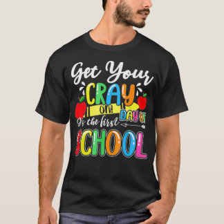 学生初日にCrayを取得すおもしろいる Tシャツ