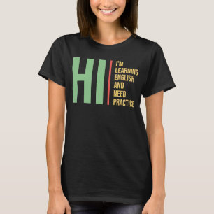 学生学向け英語ESL Tシャツ