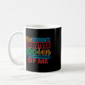 学生生き延び100日の私のおもしろい先生100th コーヒーマグカップ (左)
