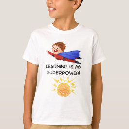 学習は私のスーパーパワー | こどものスクールTシャツ Tシャツ