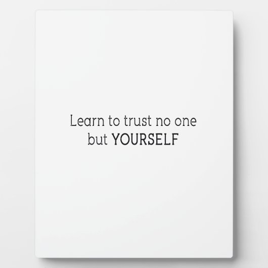 学自分以外の誰も信用しない フォトプラーク (正面)