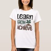 学、成長、達成 Tシャツ (正面)