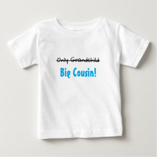 孫のみ – >大いとこ! ベビーTシャツ