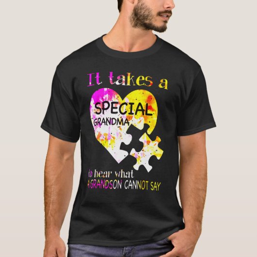 孫の話を聞くには特別な祖母が必要 Tシャツ (正面)