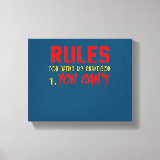 孫への贈り物 |孫のデートすることのルール キャンバスプリント (正面)