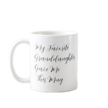 孫娘お気に入りのよ与えこのマグ