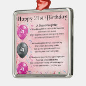 孫娘の詩 – 21歳の誕生日 メタルオーナメント (左)