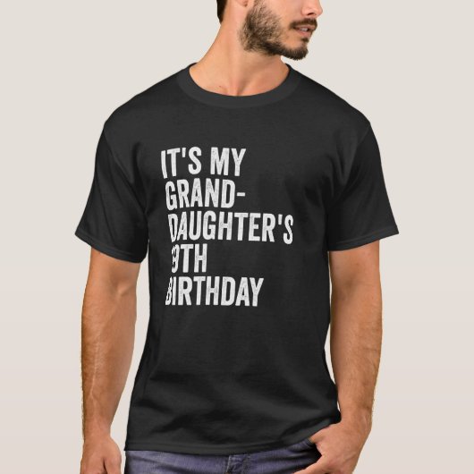 孫娘の19歳の誕生日 Tシャツ (正面)