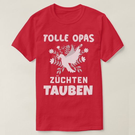 孫素晴らしは鳩を育てカッコいいる Tシャツ (デザイン正面)