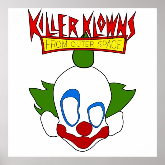 宇宙から来たキラー・クラウンズ ポスター (正面)