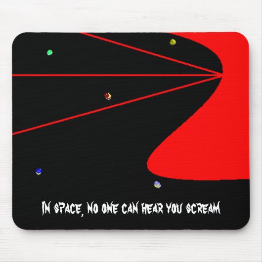 宇宙では、誰も- mousepadを叫ぶのを聞くことができません マウスパッド (正面)