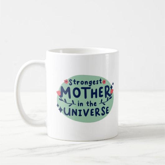 宇宙で最強の母 コーヒーマグカップ (左)