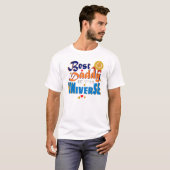 宇宙で最高のパパ Tシャツ (正面フル)