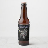 宇宙で迷子の面白い宇宙飛行士をカスタマイズ ビールラベル (正面)