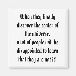 宇宙の中心！ マグネット