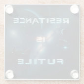 宇宙の「抵抗は無駄である」コースター ガラスコースター (裏面)