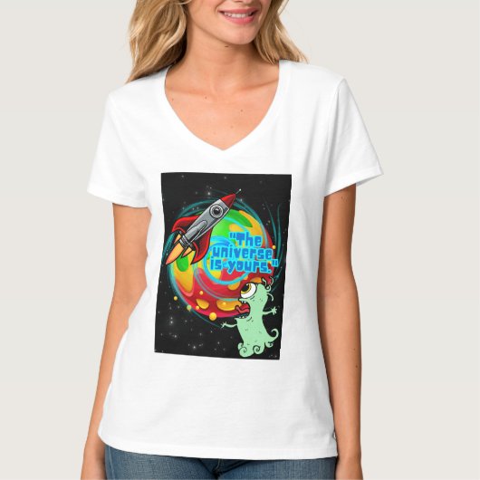 宇宙はあなたのもの Tシャツ (正面)