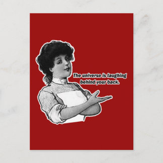 宇宙はあなたの背後で笑っている ポストカード