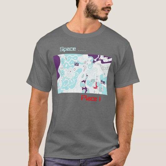 宇宙はプレイス!抽象芸術Tシャツ Tシャツ (正面)