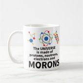 宇宙はプロトン中性子電子から成っています コーヒーマグカップ (左)