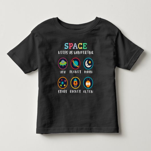 宇宙は私たちに疑問を抱かせる トドラーTシャツ (正面)