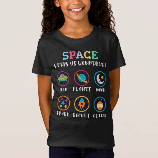宇宙は私たちをワクワクさせてくれる Tシャツ (正面)