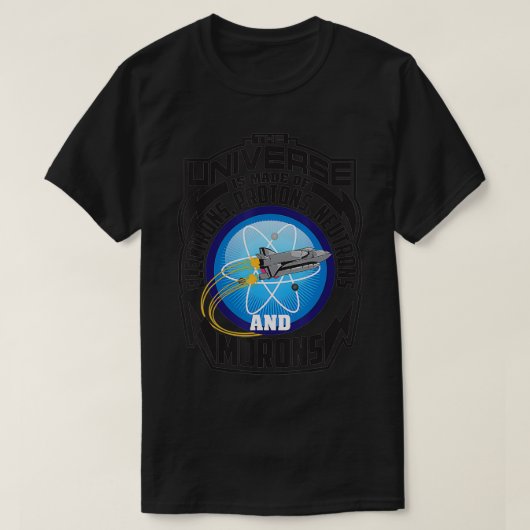 宇宙は電子、陽子、中性子から成る Tシャツ (デザイン正面)