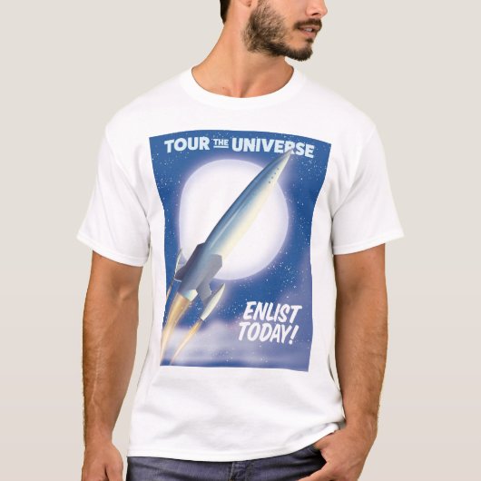 宇宙を巡れ!今日も参加しろ! Tシャツ (正面)