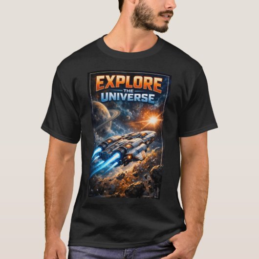 宇宙を探検せよ Tシャツ (正面)