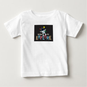 宇宙を探索するために生まれた I かわいいアストロノーツの冒険Tシャツ ベビーTシャツ